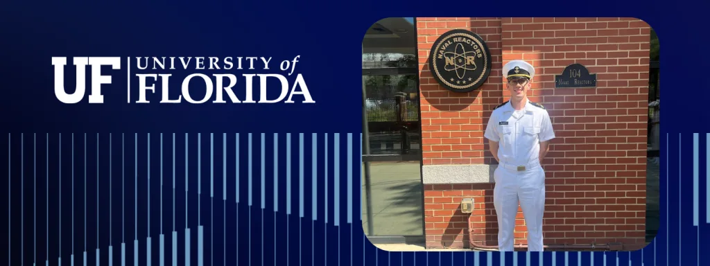Blue banner featuring white UF - University of Florida logo and image of Eric Realmuto smiling in uniform in front of the Naval Reactors center.
