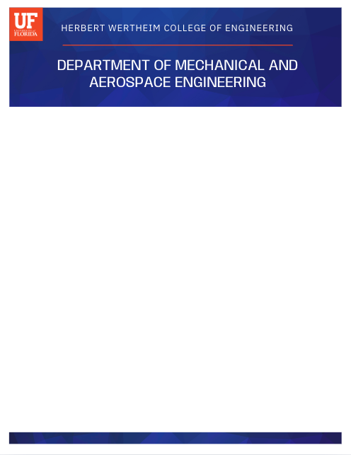 Flyer Template featuring orange UF block, and the words Herbert Wertheim College of Engineering Department of Mecahnical and aerospace Engineering on a blue abstract background.