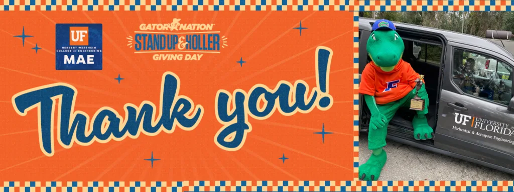 vintage illustration style banner with words "Thank You!" 2 logos: stand up and holler, UF MAE, and incorporated photograph of albert the alligator holding a trophy while sitting in MAE van.