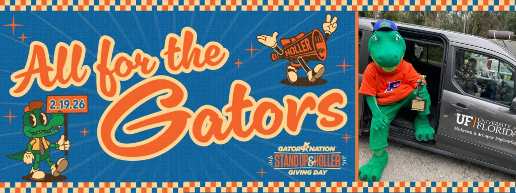 Albert The Alligator in a Mechanical and Aerospace Engineering Vehicle holding a trophy and vintage design with gator and megaphone that reads All for the Gators and Giving Day Logo.