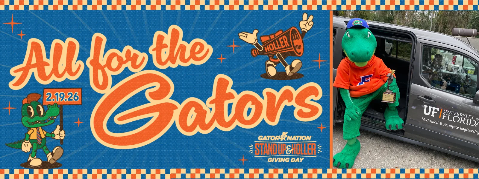 Albert The Alligator in a Mechanical and Aerospace Engineering Vehicle holding a trophy and vintage design with gator and megaphone that reads All for the Gators and Giving Day Logo.